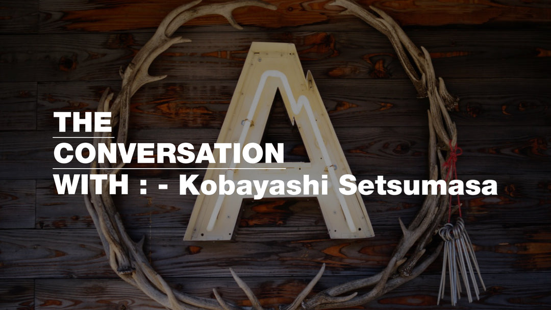 The Conversation with Kobayashi Setsumasa